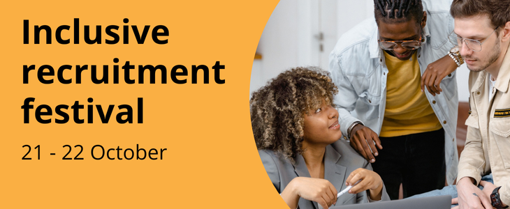 Link to 'Inclusive Recruitment Festival 21 - 22 October (opens in new window)' page